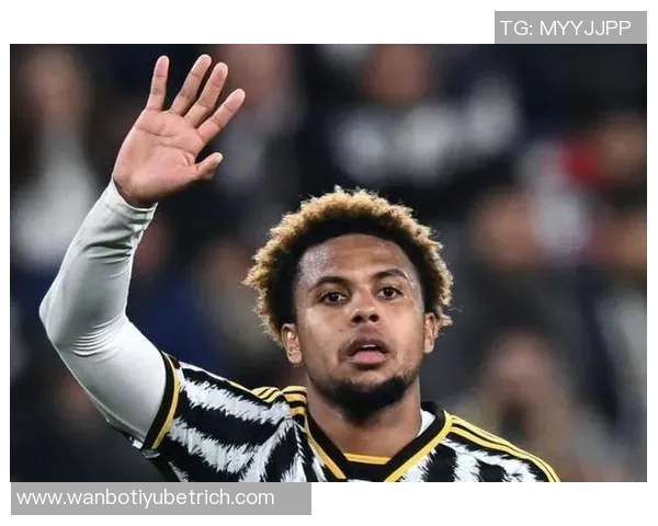 麦肯尼希望薪资提升至350万欧元尤文图斯愿意满足但经纪佣金成难题